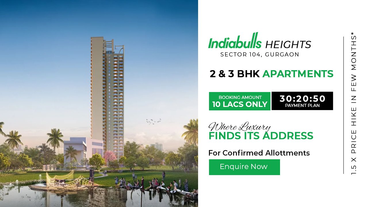 Indiabulls Heights Sector 104